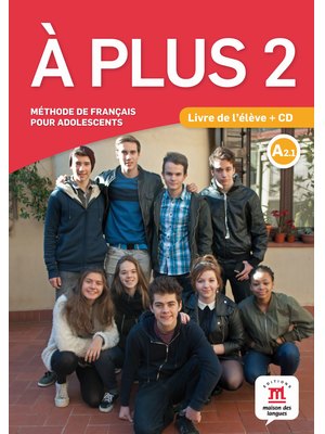 À plus 2, Livre de l’élève A2.1 + CD audio