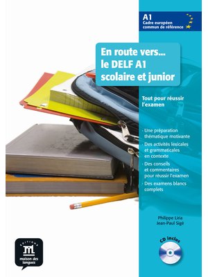 En route vers… le DELF A1 scolaire et junior, Livre de l’élève + CD audio