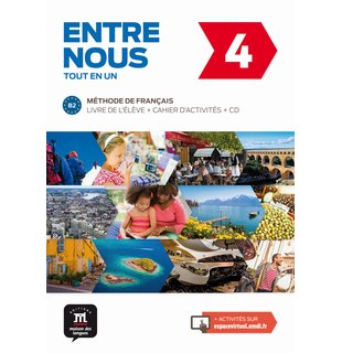 Entre Nous 4, Livre de l'élève + cahier d'activités B2 + CD