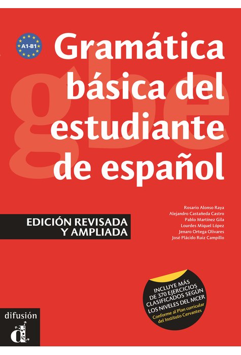 Gramática básica del estudiante de español. Edición revisada y ampliada (A1-B1) Gramática básica del estudiante de español. Edición revisada y ampliada (A1-B1)