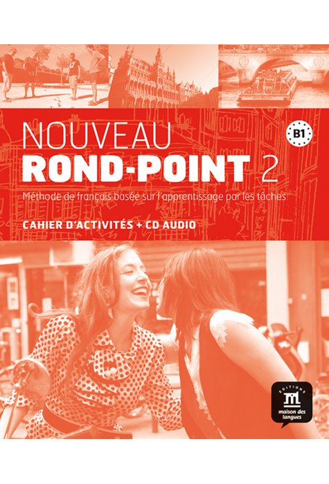 Nouveau Rond-Point 2, Cahier d’activités + CD audio