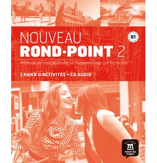 Nouveau Rond-Point 2, Cahier d’activités + CD audio