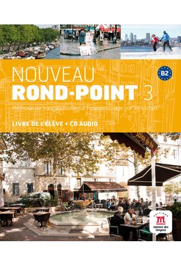 Nouveau Rond-Point 3, Livre de l’élève + CD audio (B2)