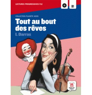 Tout au bout des rêves (A2-B1)