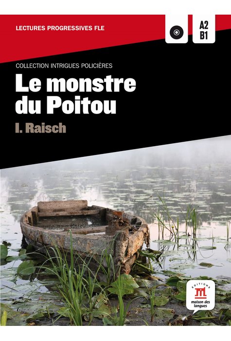 Le monstre du Poitou + 1 CD (A2-B1)