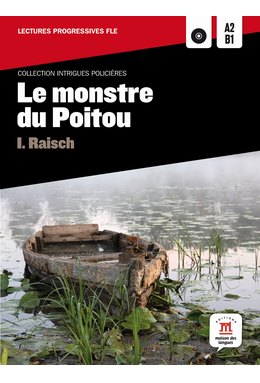 Le monstre du Poitou + 1 CD (A2-B1)