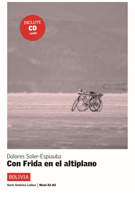 Con Frida en el Altiplano, Libro + CD