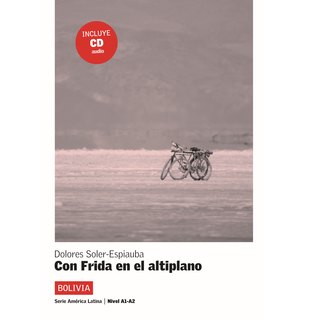 Con Frida en el Altiplano, Libro + CD