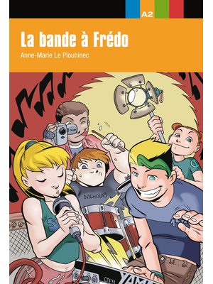 La bande à Fredo (A2) La bande à Fredo (A2)