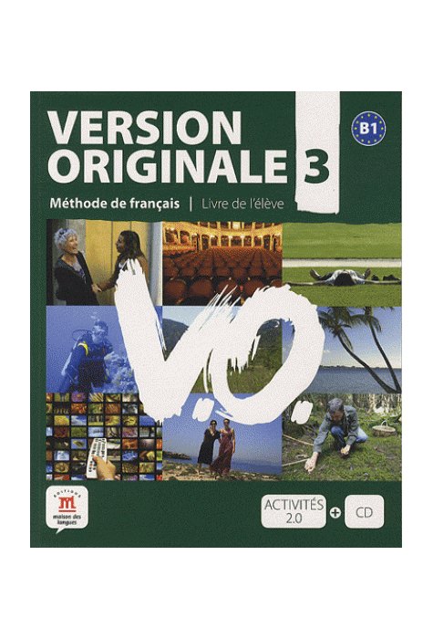 Version Originale 3, Livre de l’élève B1 + CD