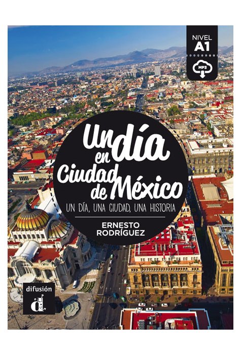 Un día en Ciudad de México A1, Libro + descarga mp3