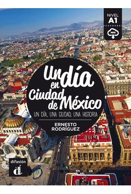 Un día en Ciudad de México A1, Libro + descarga mp3