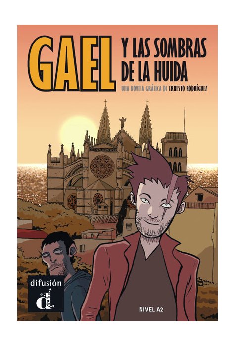 Gael y las sombras de la huida A2 Gael y las sombras de la huida A2