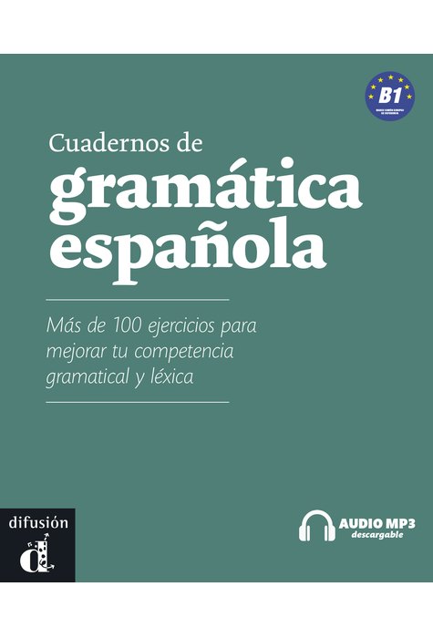 Cuadernos de gramática española B1, Libro + descarga mp3