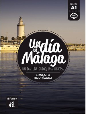 Un día en Málaga, Libro A1 + descarga mp3