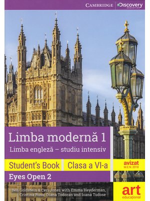 LIMBA ENGLEZĂ (studiu intensiv). Clasa a VI-a. Cartea elevului (Student's book - Eyes Open 2)