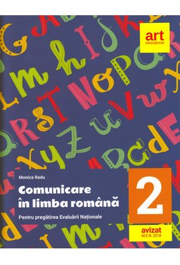 Evaluarea națională la finalul clasei a II-a. Comunicare în LIMBA ROMÂNĂ. Teste și bareme