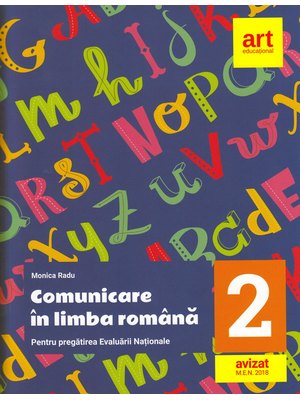 Evaluarea națională la finalul clasei a II-a. Comunicare în LIMBA ROMÂNĂ. Teste și bareme