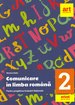 Evaluarea națională la finalul clasei a II-a. Comunicare în LIMBA ROMÂNĂ. Teste și bareme