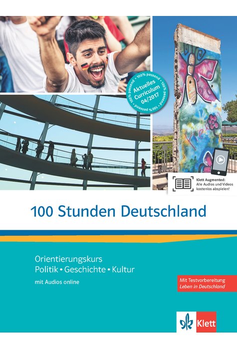 100 Stunden Deutschland, Kurs- und Übungsbuch mit Audios online