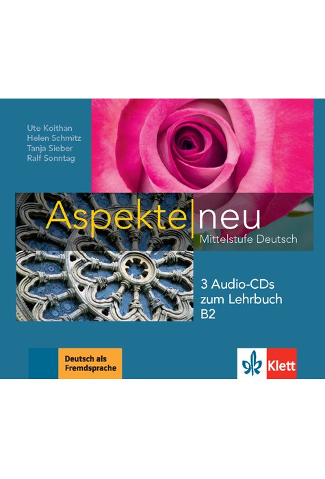 Aspekte neu B2, 3 Audio-CDs zum Lehrbuch