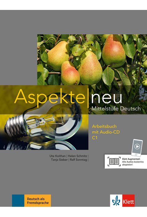 Aspekte neu C1, Arbeitsbuch mit Audio-CD Aspekte neu C1, Arbeitsbuch mit Audio-CD