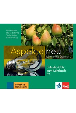 Aspekte neu C1, 3 Audio-CDs zum Lehrbuch