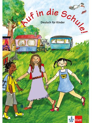 Auf in die Schule!