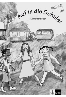 Auf in die Schule!, Lehrerhandbuch Buch + Kopiervorlagen