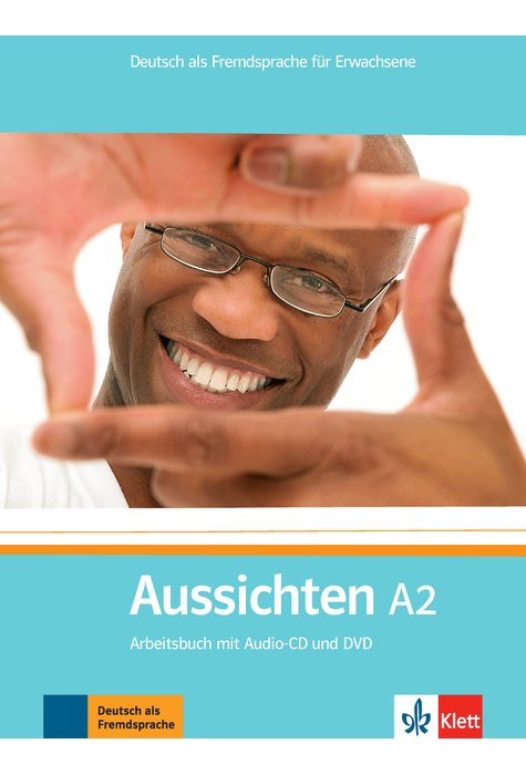 Aussichten A2, Arbeitsbuch mit Audio-CD und DVD