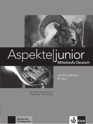 Aspekte junior B1 plus, Lehrerhandbuch