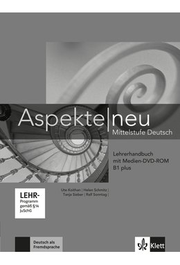 Aspekte neu B1 plus, Lehrerhandbuch mit digitaler Medien-DVD-ROM