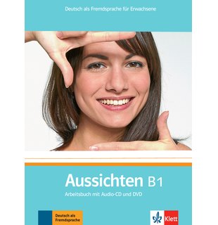 Aussichten B1, Arbeitsbuch mit Audio-CD und DVD