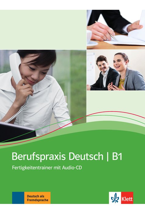 Berufspraxis Deutsch, Fertigkeitentrainer mit Audio-CD