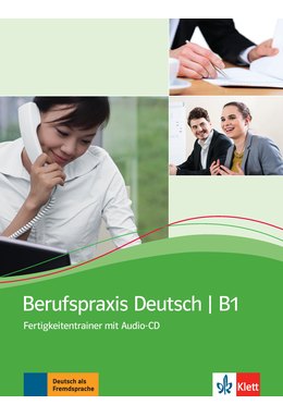 Berufspraxis Deutsch, Fertigkeitentrainer mit Audio-CD