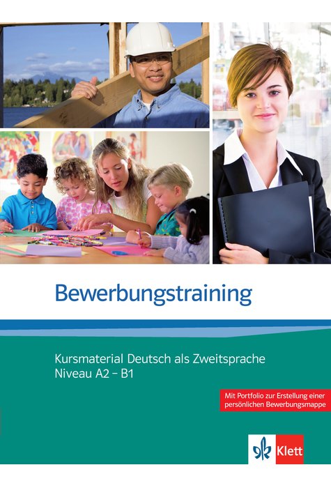 Bewerbungstraining, Kursmaterial Deutsch als Zweitsprache Niveau A2 - B1