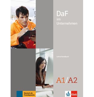 DaF im Unternehmen A1-A2, Lehrerhandbuch