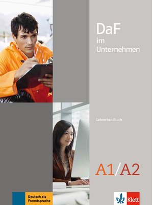 DaF im Unternehmen A1-A2, Lehrerhandbuch