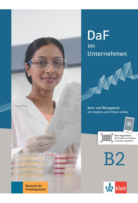 DaF im Unternehmen B2, Kurs- und Übungsbuch mit Audios und Filmen