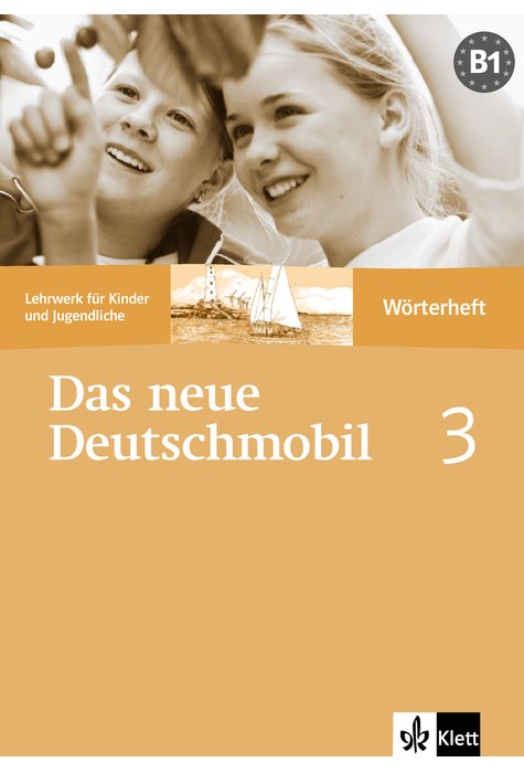 Das neue Deutschmobil 3, Wörterheft Das neue Deutschmobil 3, Wörterheft