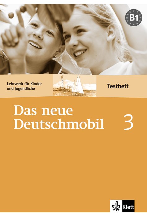 Das neue Deutschmobil 3, Testheft Das neue Deutschmobil 3, Testheft