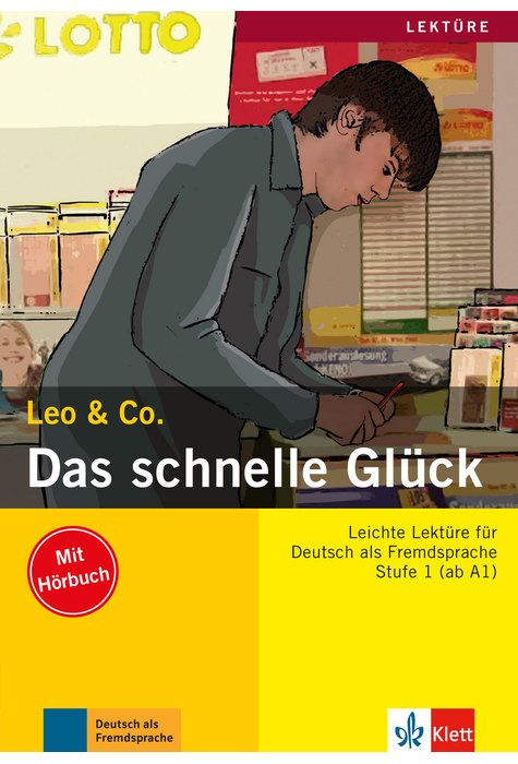 Das schnelle Glück, Buch mit Audio-CD