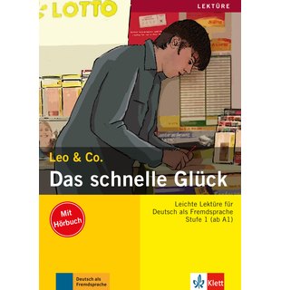 Das schnelle Glück, Buch mit Audio-CD