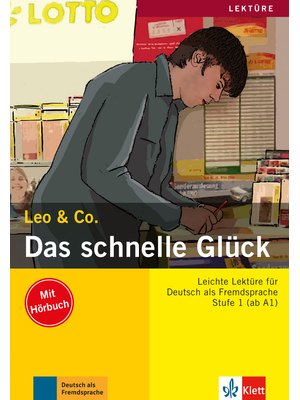 Das schnelle Glück, Buch mit Audio-CD