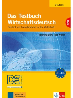 Das Testbuch Wirtschaftsdeutsch, Testbuch mit Audio-CD