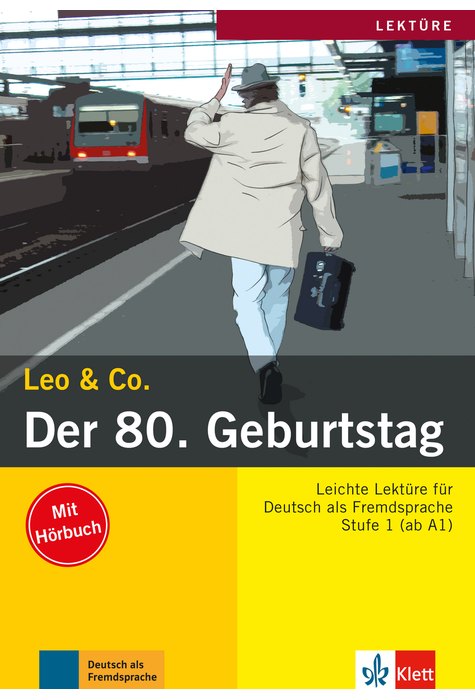Der 80. Geburtstag, Buch mit Audio-CD Der 80. Geburtstag, Buch mit Audio-CD