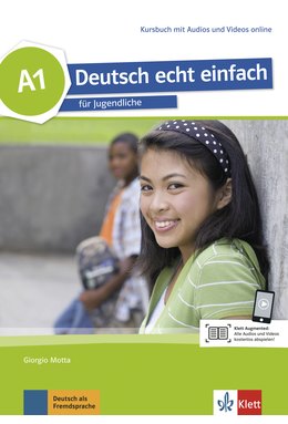 Deutsch echt einfach A1, Kursbuch mit Audios und Videos online