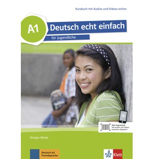 Deutsch echt einfach A1, Kursbuch mit Audios und Videos online