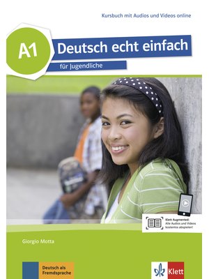 Deutsch echt einfach A1, Kursbuch mit Audios und Videos online