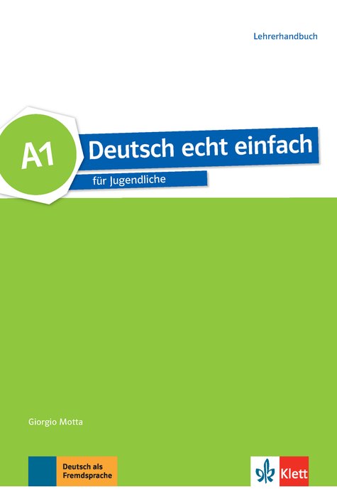 Deutsch echt einfach A1, Lehrerhandbuch